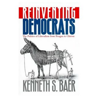 Reinventing Democrati, lucrarea lui Kenneth S. Baer